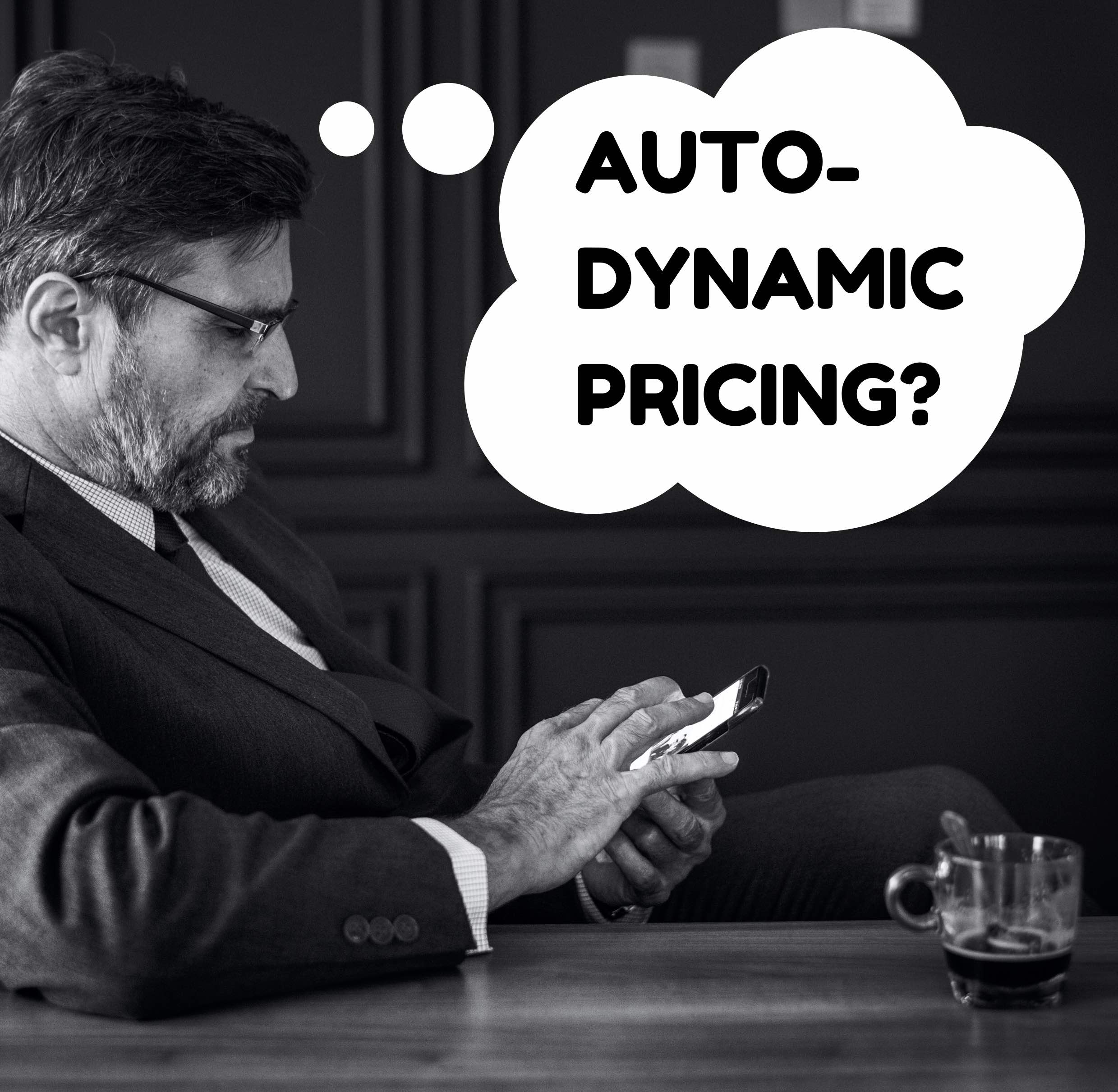 CEO thinking of dynamic pricing